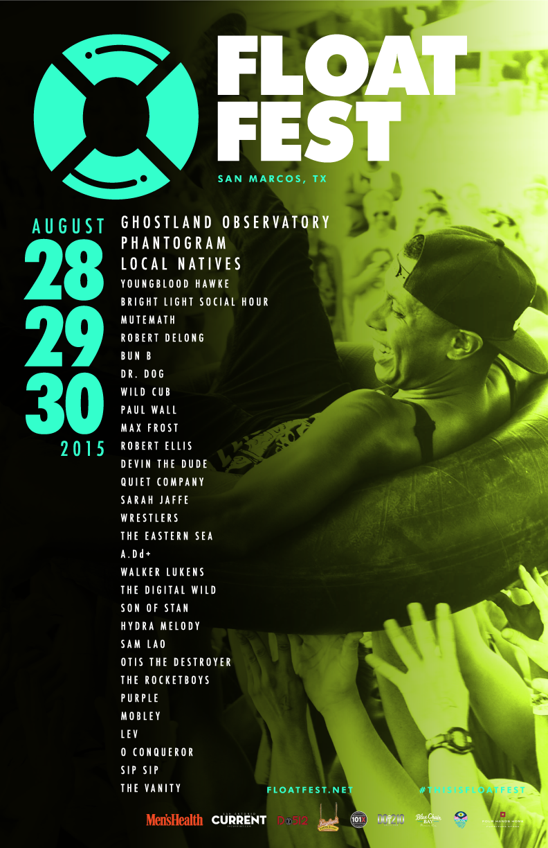 Float Fest announces 2015 lineup Listen Here Reviews